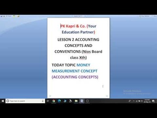 Accounts 224| Part 3 Money Measurement Concept| Nios Class 10th   Accounting Concept and Conv. L-2
