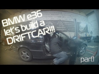 BMW e36 let’s build a DRIFTCAR!!! part1