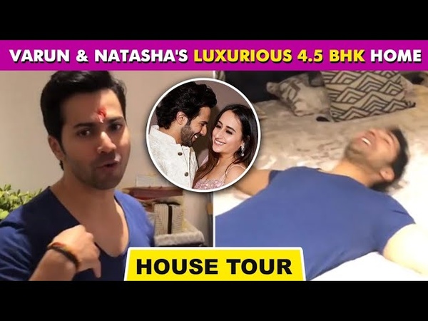 Inside Tour Of Varun Dhawan And Natasha Dalals New