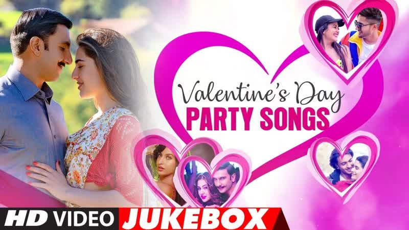 Valentines Day Party Songs, Bollywood Party Songs, Video Jukebox, T