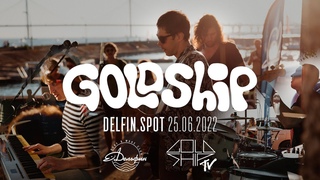 Goldship live @  | 25/05/2022