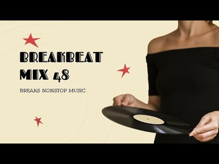 Breakbeat MIx 48 - Marzo 2021