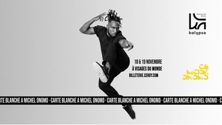 Teaser Carte Blanche @Cie Michel ONOMO (Meech De France)  - Kalypso 2022 - Mourad Merzouki - @ VDM