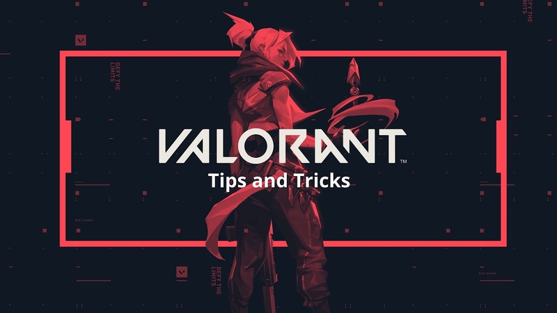 VALORANT Simple Tips and Tricks to Get Better