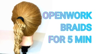 OPENWORK BRAIDS FOR 5 MIN