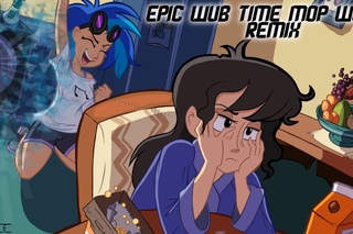 EPIC WUB TIME MOP REMIX!