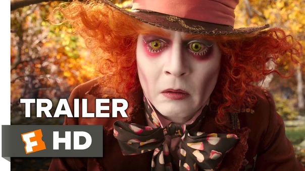 Трейлер: Алиса в Зазеркалье, Alice Through the Looking Glass