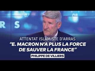 🎙️Philippe de Villiers : “E. Macron n’a plus la force de sauver la France“