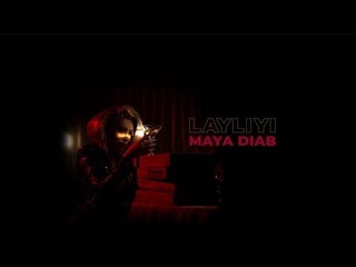 Maya Diab - Layliyi (Official Music Video) /    -