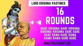 16 Rounds Chanting | Krishna Pastimes | Prabhupada Hare krishna Japa | SB Canto 10 |Round