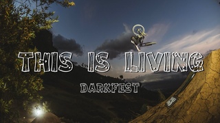 This is Living  - Vol  1 -  Darkfest
