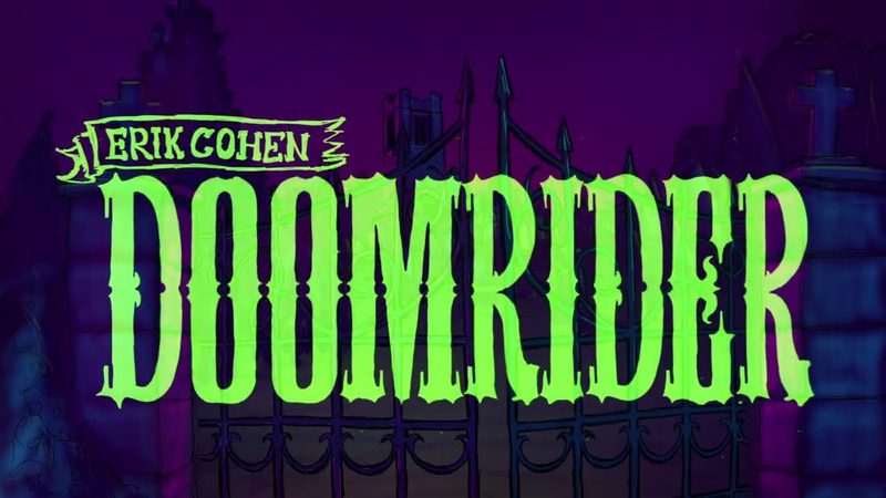 ERIK COHEN DOOMRIDER OFFICIAL HD