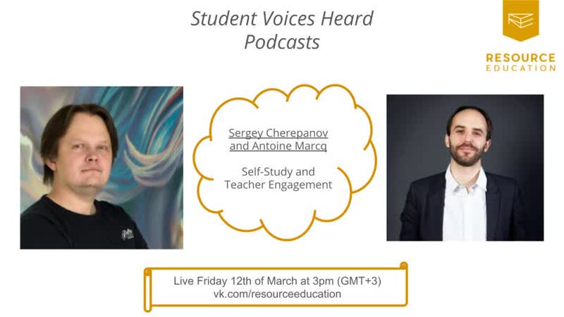 Podcasts with Students Sergey Cherepanov on Self Study and Teacher