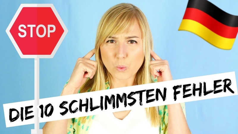 TOP 10 Fehler von Deutschlernern Weißt du es besser Dann teste