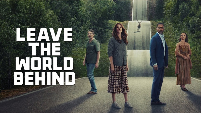 Leave the World Behind (2023) Movie, , Julia Roberts, Mahershala Ali, Ethan H, , Review and