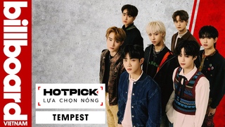 ĐỘC QUYỀN: TEMPEST TIẾT LỘ Ý NGHĨA NGHỆ DANH, MONG MUỐN TRỞ THÀNH NHÓM NHẠC NHƯ BTS