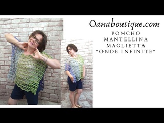 Poncho/ mantella/ maglietta Onde infinite all'uncinetto by Oana
