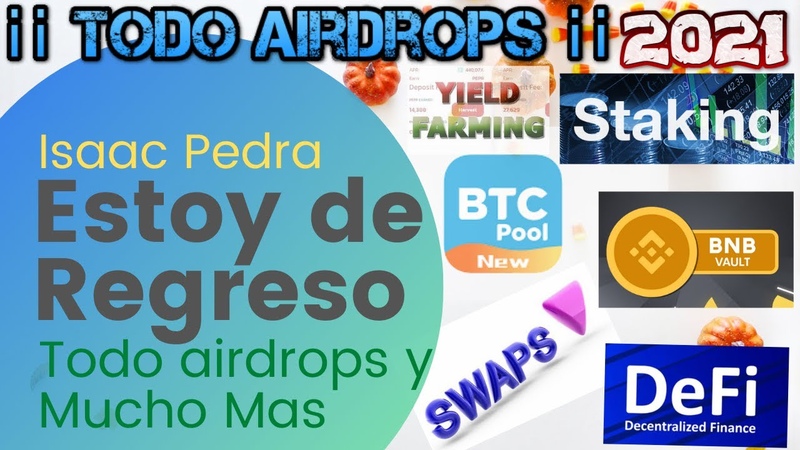 Nuevo Inicio 2021, DEFI, SWAP, STAKING, FARM, POOL, VAULT, AIRDROPS