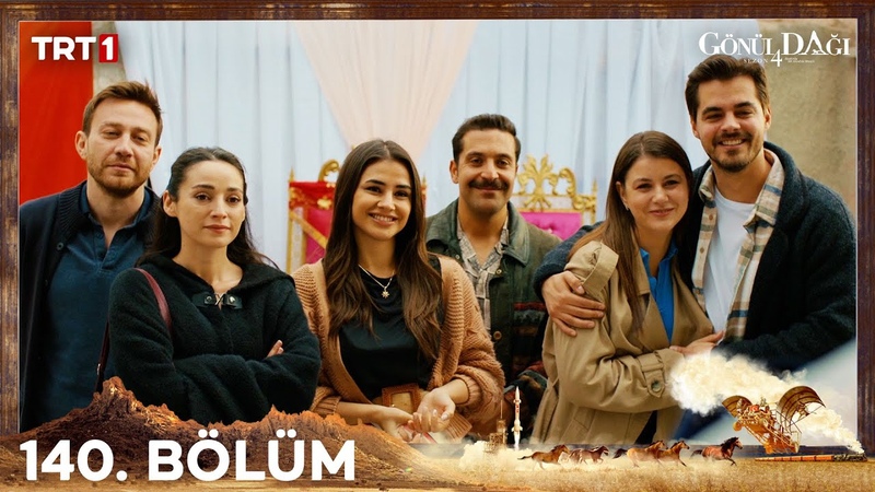 Gönül Dağı 140. Bölüm