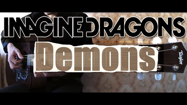 Imagine Dragons Demons,