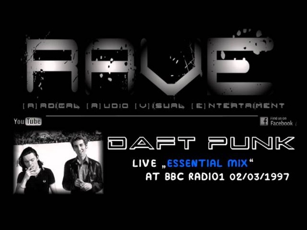 DAFT PUNK LIVE ESSENTIAL MIX BBC RADIO1 02, 03,