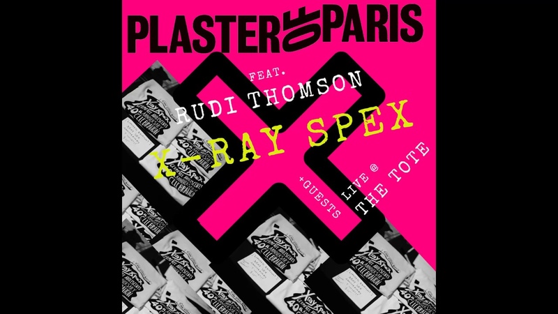 Identity Plaster of Paris + Rudi Thomson LIVE ( X Ray Spex Germfree Adolecents 40th