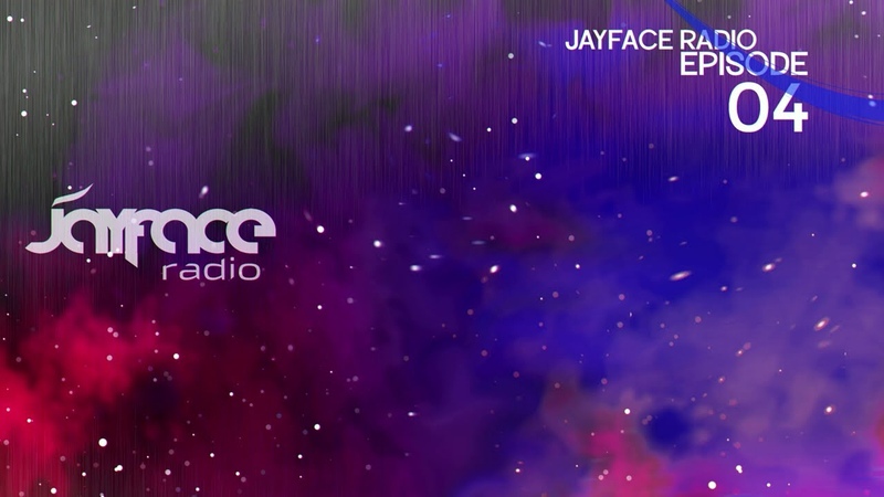 Jayface Radio Episode 04 ( Trance, Uplifting,