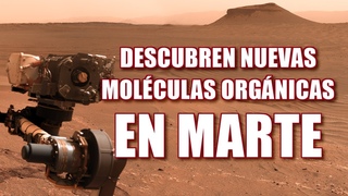 DESCUBREN NUEVAS MOLÉCULAS ORGÁNICAS EN MARTE / Perseverance