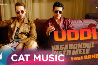 Uddi feat. Randi - Vagabondul vietii mele (Official Video) by Famous Production
