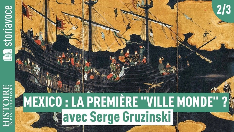 Mexico : la première ville monde de lhistoire 2, 3, avec Serge