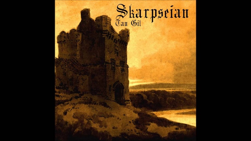 Skarpseian Tan Gil (2014) ( Dungeon Synth, Medieval Dark