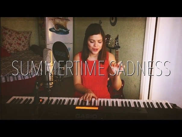 SUMMERTIME SADNESS Lana Del Ray