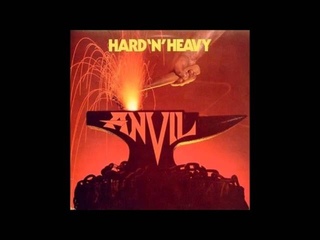 Anvil - Hard 'n' Heavy (Full Album). 1981.