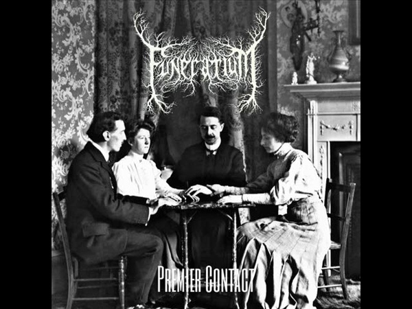 Funerarium, Premier Contact ( Full Album), April 2018 First