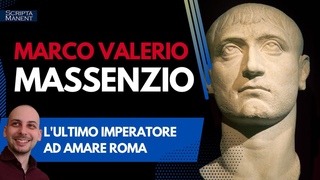 Massenzio. L'ultimo imperatore che amava Roma