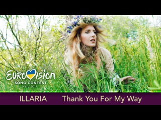 ILLARIA  Thank You For My Way (Eurovision Ukraine 2017)