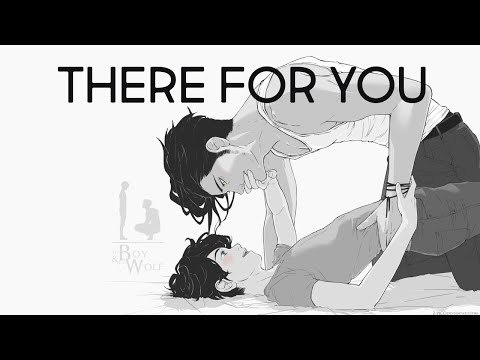 Nightcore There For You