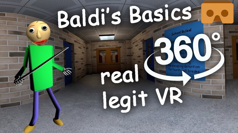 Baldis Basics Real 360 VR: Full