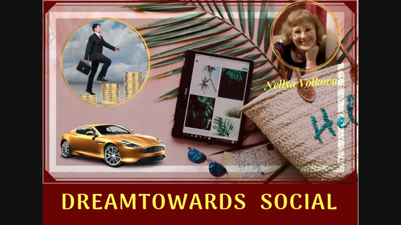 Dreamtowards social is your dream