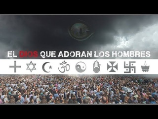 Conferencia. El dios que ADORAN los hombres
