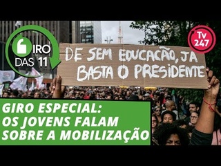 Giro especial: os jovens falam sobre a mobilização - Giro das 11 -