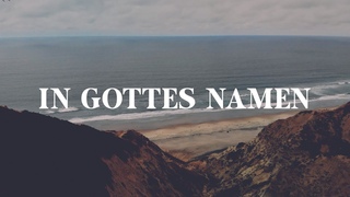 In Gottes Namen (Lyric)