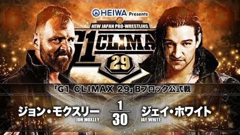 NJPW G1 Climax 29 Day 14 Jay White vs Jon Moxley