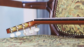 Marcello Di Russo Ballad of Nostalgia