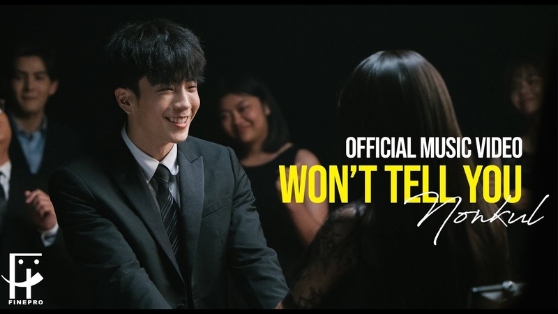 NONKUL Won t Tell You Official