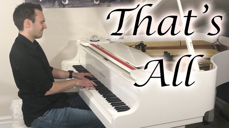 Thats All Romantic Jazz Piano by Jonny