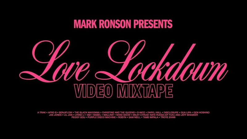Mark Ronson Love Lockdown: Video