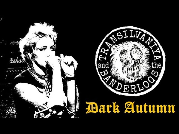 TRANSILVANIYA The BANDERLOGS Dark