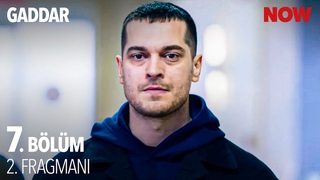 Gaddar 7. Blm 2. Fragman