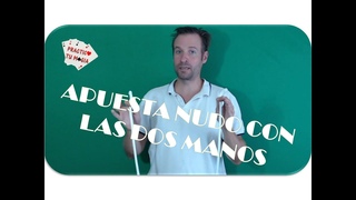Pasatiempos y apuestas ganadoras - Apuesta nudo con las dos manos